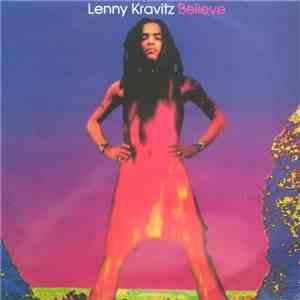 Lenny Kravitz - Believe download free