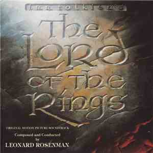 Leonard Rosenman - The Lord Of The Rings (Original Motion Picture Soundtrack) download free