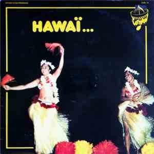 Les Hawaiians Serenaders - Hawaï download mp3 flac