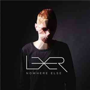 Lexer - Nowhere Else download mp3 flac