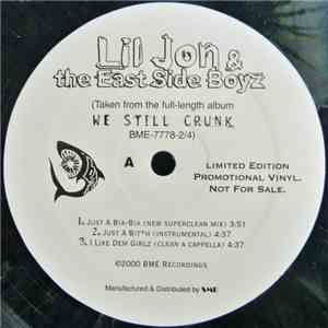 Lil Jon & The East Side Boyz - Just A Bia-Bia / I Like Dem Girlz download free