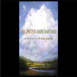 Lisa Ornstein, André Marchand - One fine summer's / Par un beau samedi d'été download mp3 flac