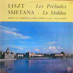 Liszt - Smetana - Wilhelm Schüchter, Orchestre De La Radiodiffusion Allemande, Hambourg - Les Préludes / La Moldau download mp3 flac