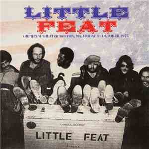 Little Feat - Orpheum Theater, Boston, October 31, 1975 download mp3 flac