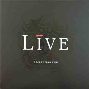 Live - Secret Samadhi download free