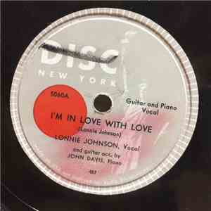 Lonnie Johnson  - I'm In Love With Love / Tell Me Why download free