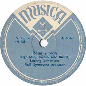 Lorang Johansen, Rolf Syversens Orkester - Roser I Regn / En Dag I Solen download mp3 flac