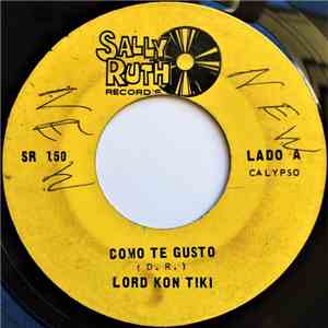 Lord Kontiki Y Sus Calipsonians - Como Te Gusto download free