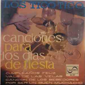 Los Tico-Tico - Canciones Para Los Dias De Fiesta download mp3 flac