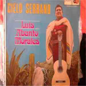 Luis Abanto Morales - Cielo Serrano download free