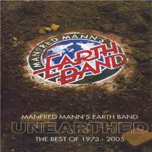 Manfred Mann's Earth Band - Unearthed (The Best Of 1973 - 2005) download free