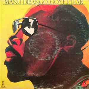 Manu Dibango - Gone Clear download mp3 flac