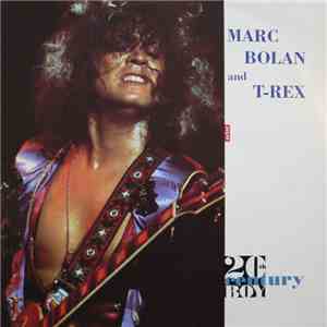 Marc Bolan and T-Rex - 20th Century Boy download free