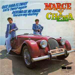 Marce Y Chema - Qué Siga El Twist = Let's Twist Again download mp3 flac