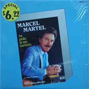 Marcel Martel - Au Jardin De Mes Souvenirs download mp3 flac