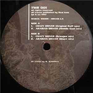 Marcel Woods - Driver E.P. download mp3 flac