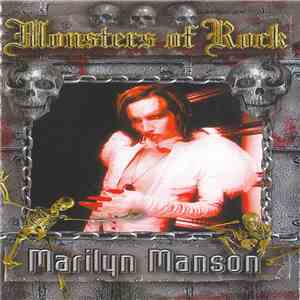 Marilyn Manson - Monsters Of Rock download mp3 flac