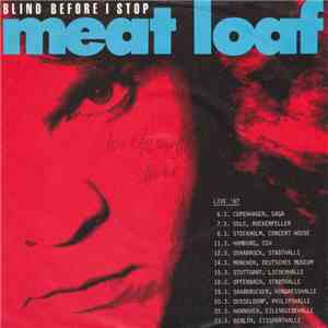 Meat Loaf - Blind Before I Stop download free