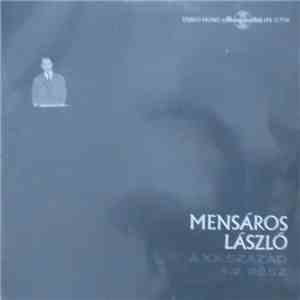 Mensáros László - A XX. Század (1-2. Rész) download mp3 flac