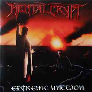 Mental Crypt - Extreme Unction download free