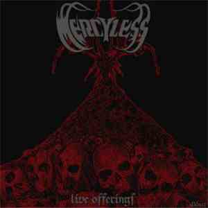 Mercyless - Live Offerings download mp3 flac
