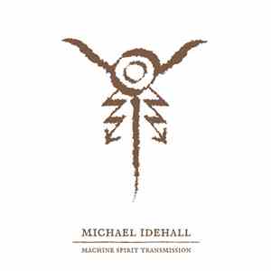 Michael Idehall - Machine Spirit Transmission download free