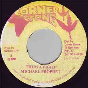 Michael Prophet - Them A Fight download free