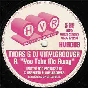 Midas & DJ Vinylgroover / DJ Fade - You Take Me Away / Music Is My Life (Remix) download mp3 flac