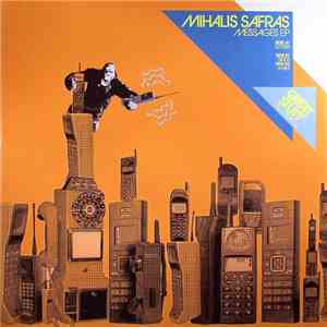 Mihalis Safras - Messages EP download mp3 flac