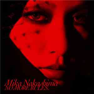 Mika Nakashima - No More Rules download free