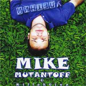 Mike Mutantoff & Killektive - Улетний download free