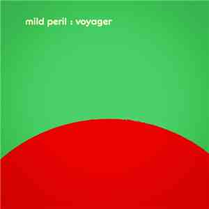 Mild Peril - Voyager download mp3 flac