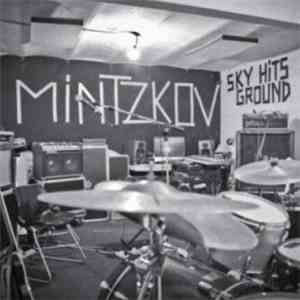 Mintzkov - Sky Hits Ground download mp3 flac