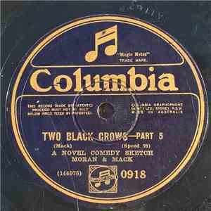 Moran & Mack - Two Black Crows - Part 5 And Part 6 download mp3 flac
