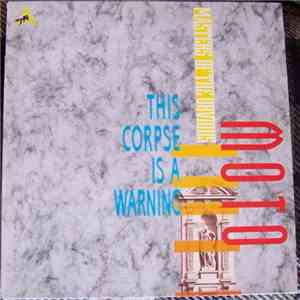 MOTO - This Corpse Is A Warning download free