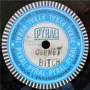 Mr Claude Vasse - Cornet Bitch download free