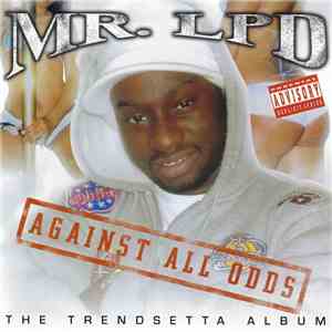 Mr. LPD - Against All Odds download mp3 flac
