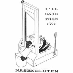 Nasenbluten - I'll Make Them Pay download free