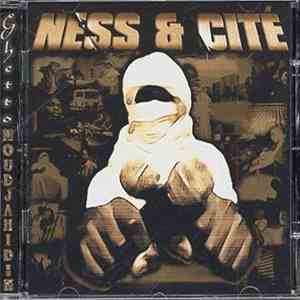 Ness & Cité - Ghetto Moudjahidin download free