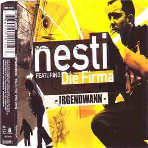 Nesti Featuring Die Firma - Irgendwann download free