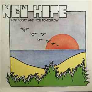 New Hope - For Today And For Tomorrow download mp3 flac