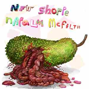 NEW SHOPPE & Napalm McFilth - Death Of Durian download mp3 flac