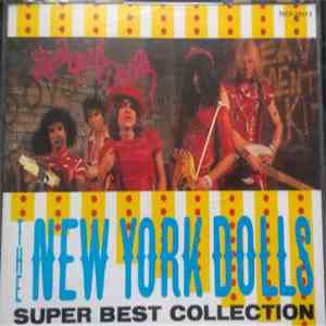 New York Dolls - Super Best Collection download mp3 flac