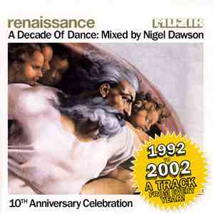 Nigel Dawson - Renaissance - A Decade Of Dance download mp3 flac