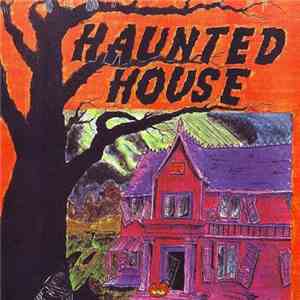 No Artist - Chilling, Thrilling Sounds Of The Haunted House download free