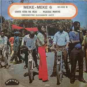 Orchestre Élégance Jazz - Louise Keba Na Ngai / Ngalula Marthe download free