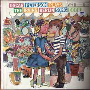 Oscar Peterson - Plays The Irving Berlin Song Book download mp3 flac