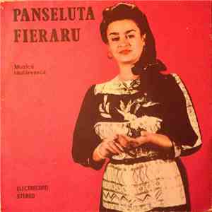 Panseluța Fieraru - Muzică Lăutărească download free
