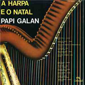 Papi Galan - A Harpa E O Natal download mp3 flac
