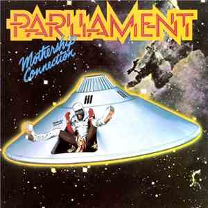Parliament - Mothership Connection download mp3 flac